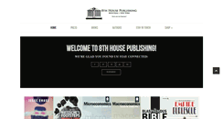 Desktop Screenshot of 8thhousepublishing.com